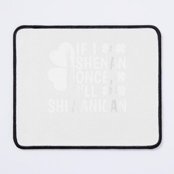 Item preview, Women'S If I Shenan Once I'Ll Shenanigan V Neck T Shirt designed and sold by sunvoi66.