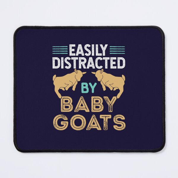Item preview, Easily Distracted by baby Goats designed and sold by jaygo.