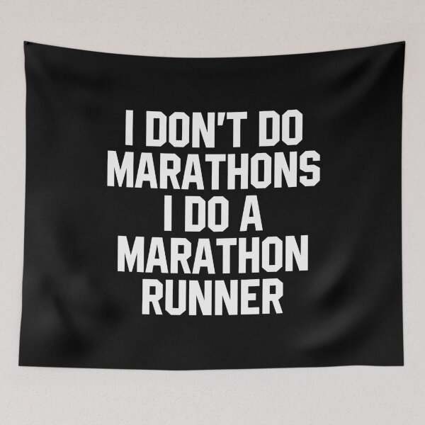 Item preview, I Don't Do Marathons I Do A Marathon Runner  designed and sold by miftareihanny.
