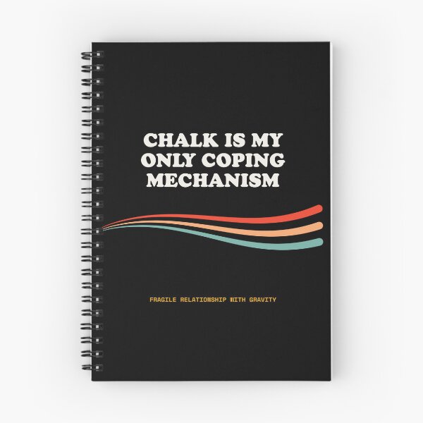 Item preview, Chalk Is My Only Coping Mechanism Funny Bouldering Gym Retro designed and sold by SlothcoreVibes.