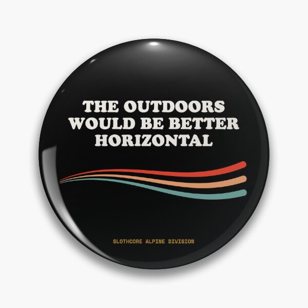 Item preview, The Outdoors Would Be Better Horizontal Funny Hiker Retro designed and sold by SlothcoreVibes.