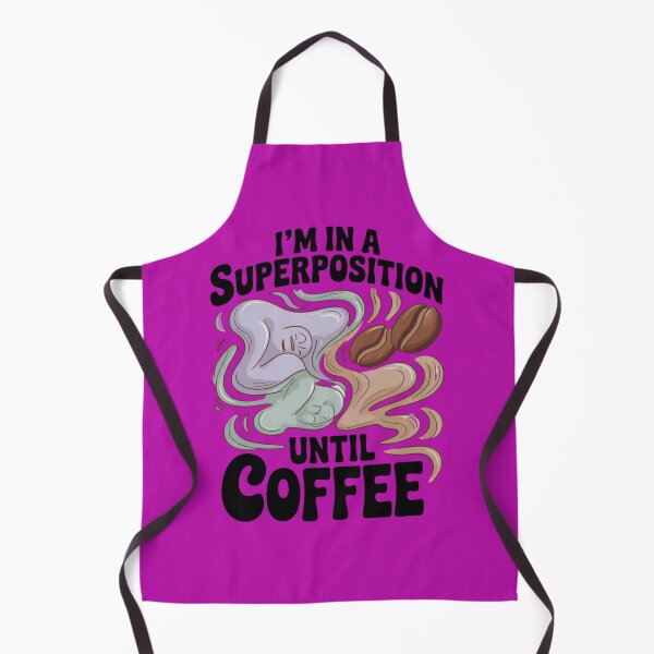 Item preview, I'm in a Superposition Until Coffee. Abstract Art Design. designed and sold by Peter Stawicki.