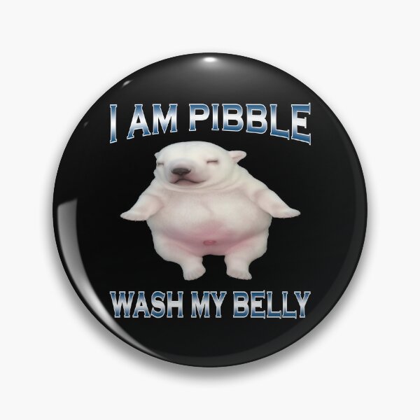 Item preview, I'm Pibble Wash My Belly Funny Dog Lover designed and sold by charoen-design.