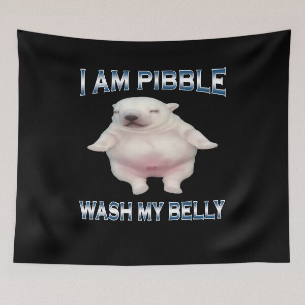 Item preview, I'm Pibble Wash My Belly Funny Dog Lover designed and sold by charoen-design.