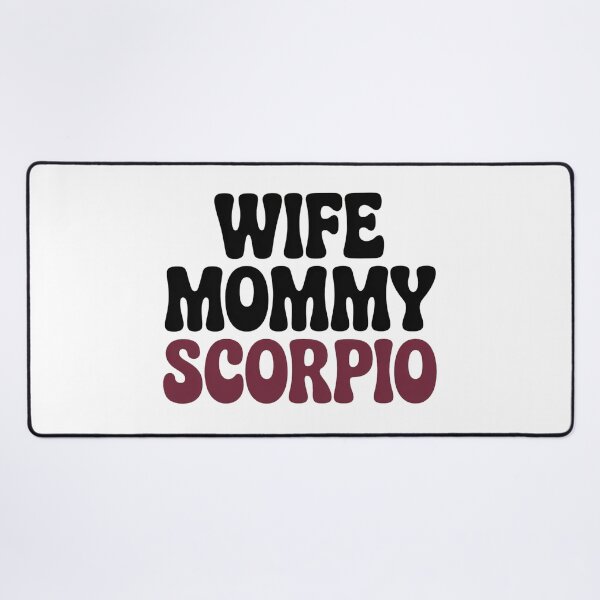 Item preview, Retro Wife Mommy Scorpio Zodiac Typography Design designed and sold by Cool-cat-art.