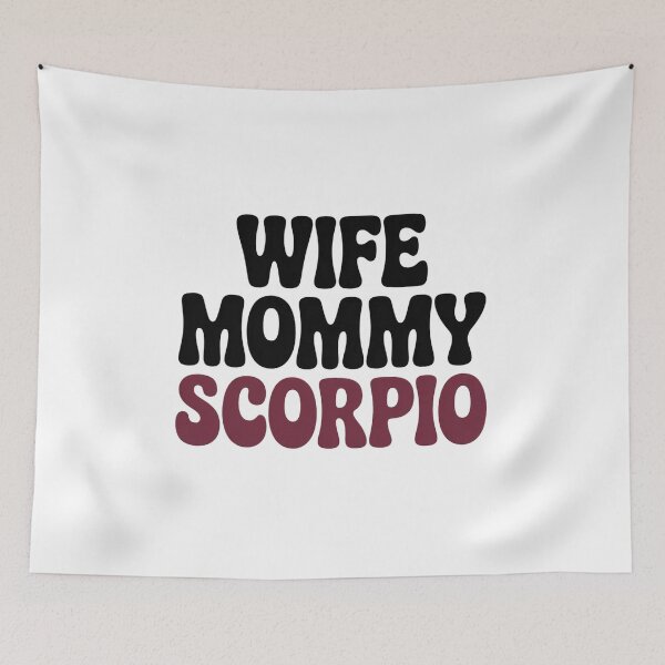 Item preview, Retro Wife Mommy Scorpio Zodiac Typography Design designed and sold by Cool-cat-art.