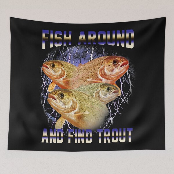 Item preview, Retro Trout Fishing Meme With Chaotic 90s Bootleg Energy designed and sold by Masonixem.