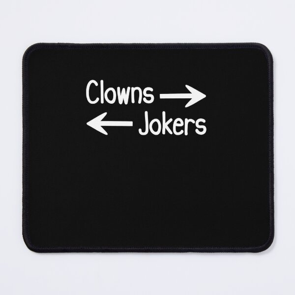 Item preview, Clowns To The Left Jokers To The Right designed and sold by Hedoraxe.