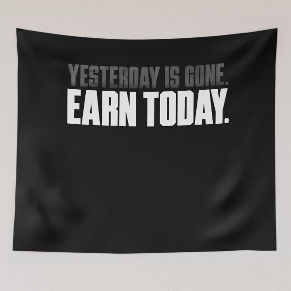 Item preview, Earn Today Stoic Grind Tee designed and sold by PhylonBoxx.