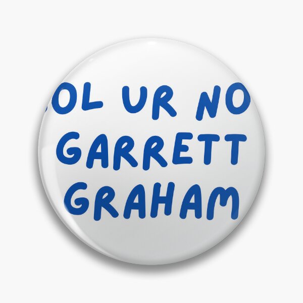 Item preview, Lol Ur Not Garrett designed and sold by earthtokarly.