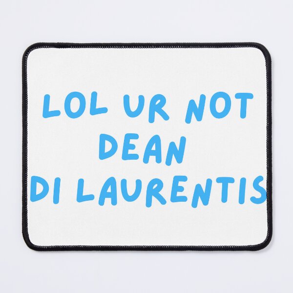 Item preview, Lol Ur Not Dean designed and sold by earthtokarly.