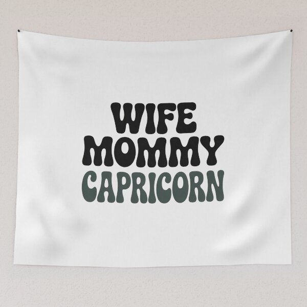 Item preview, Retro Wife Mommy Capricorn Zodiac Typography Design designed and sold by Cool-cat-art.