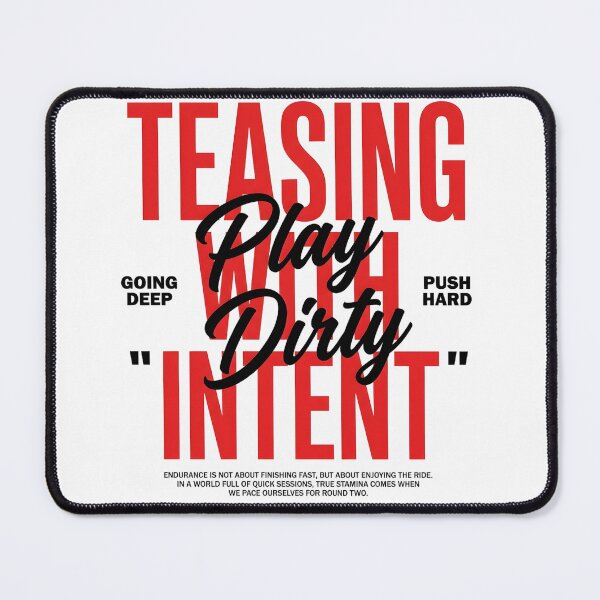 Item preview, Teasing With Intent Play Dirty Typography designed and sold by P2P-paotopao.