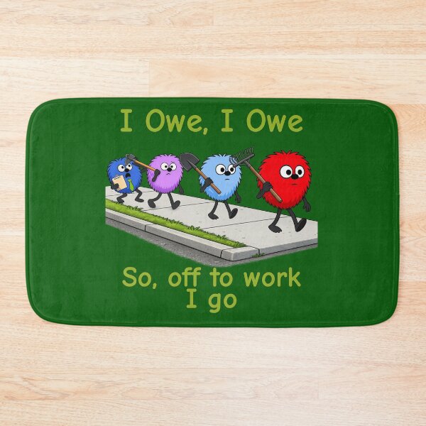 Item preview, I Owe, I Owe, So Off to Work I Go Funny Work Humor Shirt designed and sold by TheThinglings.