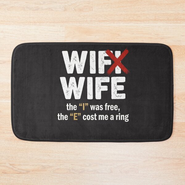 Item preview, WiFi Wife T-Shirt - The I Was Free E Cost Me A Ring - Funny Marriage Wedding Humor designed and sold by laughingshirts.