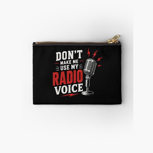 Item preview, Don't Make Me Use My Radio Voice designed and sold by zoes-ink.