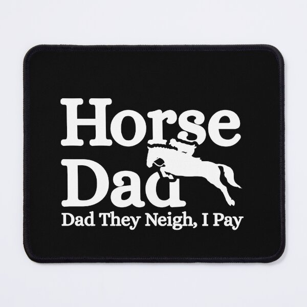 Item preview, Horse Dad They Neigh I Pay designed and sold by Dondonmart.