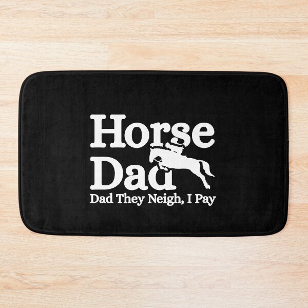 Item preview, Horse Dad They Neigh I Pay designed and sold by Dondonmart.