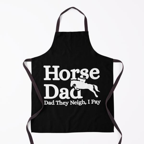 Item preview, Horse Dad They Neigh I Pay designed and sold by Dondonmart.