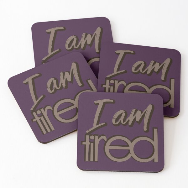 Item preview, I Am Tired - Hand Drawn Brown Typography Exhaustion Quote designed and sold by Ihor Ivanov.