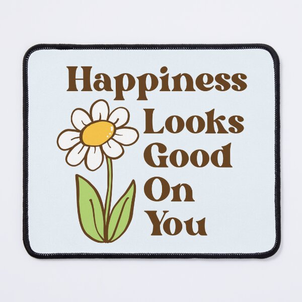 Item preview, Happiness Looks Good On You designed and sold by kaavishehsas.