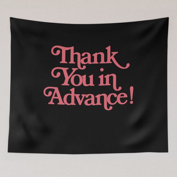Item preview, Thank You In Advance designed and sold by LOUP-SOLI.