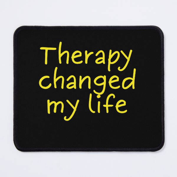 Item preview, Therapy Changed My Life designed and sold by LOUP-SOLI.