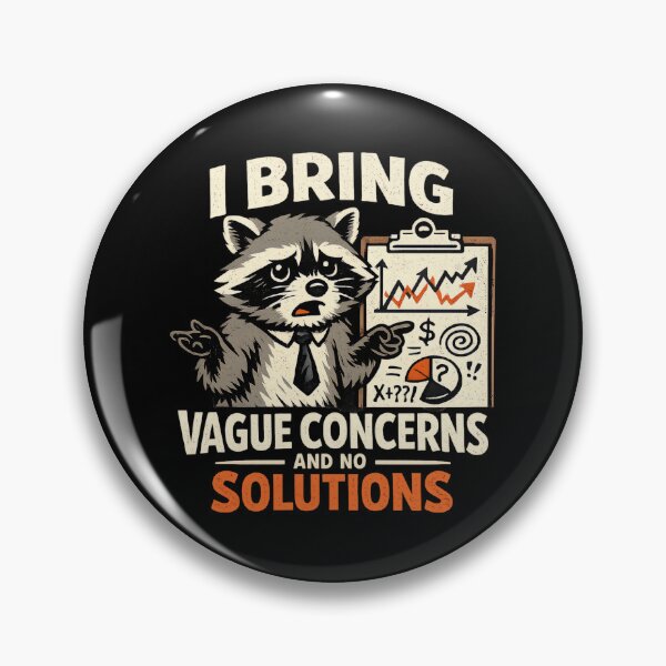 Item preview, I Bring Vague Concerns and No Solutions Funny Raccoon Office Meme designed and sold by MustBeDesigns.