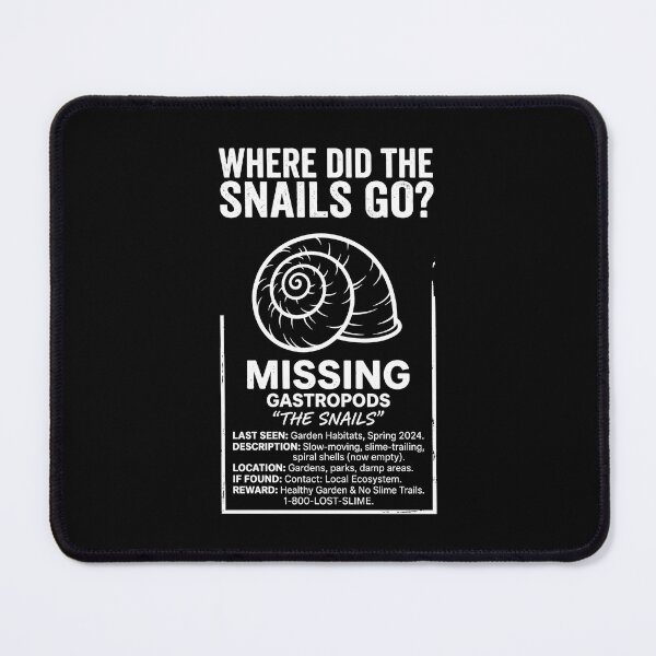 Item preview, Missing Gastropods Snail Graphic Missing Poster Art designed and sold by SplashTastic.