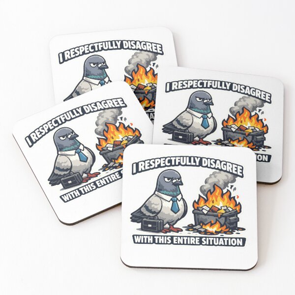 Item preview, I Respectfully Disagree With This Entire Situation Funny Office Pigeon Meme designed and sold by MustBeDesigns.