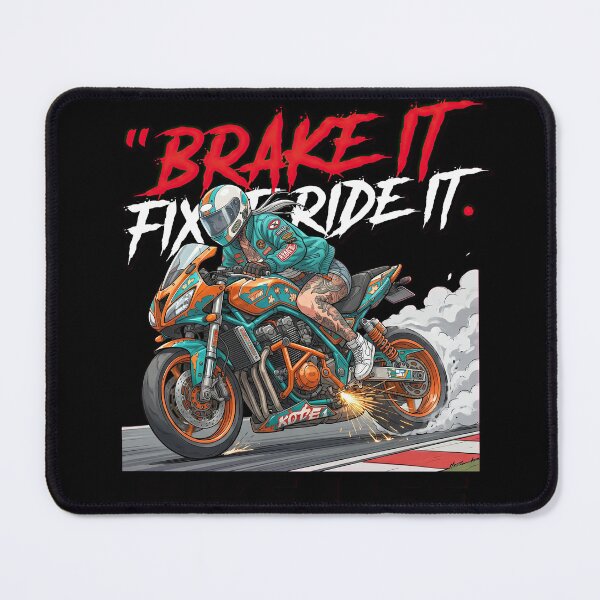 Item preview, Brake It Fix It Ride It Aggressive Sportbike Artwork designed and sold by enzoade.
