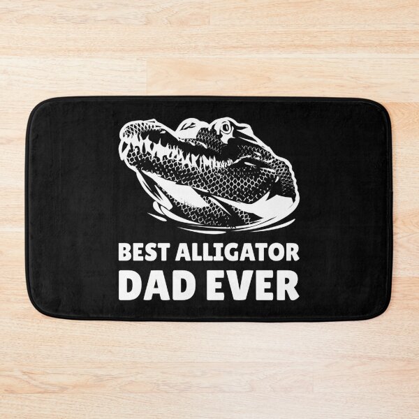 Item preview, Best Alligator Dad Ever   designed and sold by AnvitaBolyard.