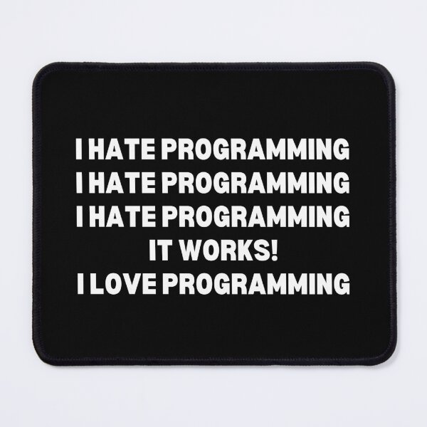 Item preview, I Hate Programming designed and sold by SWETA HALDER.