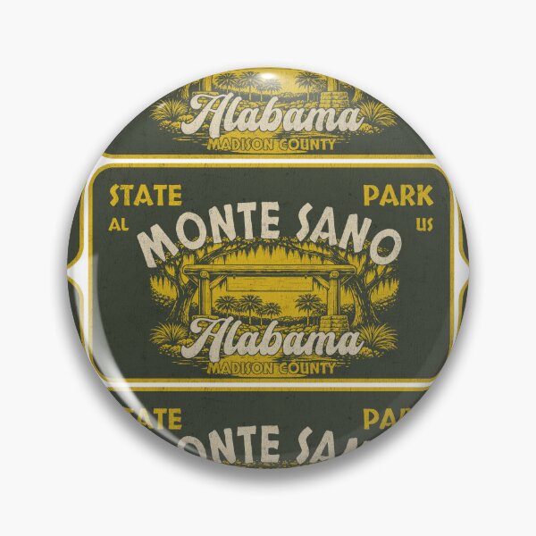 Item preview, Monte Sano State Park, Madison County, Alabama, badge design designed and sold by Wanderful-roads.