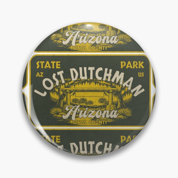 Item preview, Lost Dutchman State Park, Pinal County, Arizona, badge design designed and sold by Wanderful-roads.