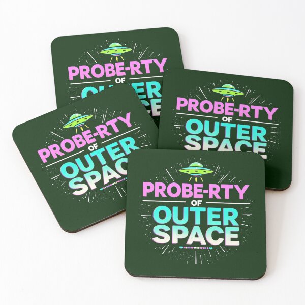 Item preview, Probe-rty of Outer Space - Clever Extraterrestrial Pun Design for Alien Believers and Space Nerds" designed and sold by highvibz72.