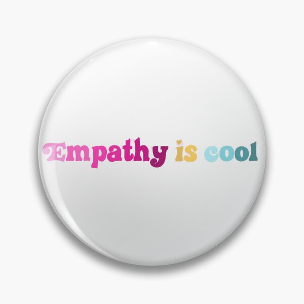 Item preview, Empathy is cool designed and sold by pinkyfish1010.