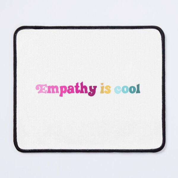 Item preview, Empathy is cool designed and sold by pinkyfish1010.