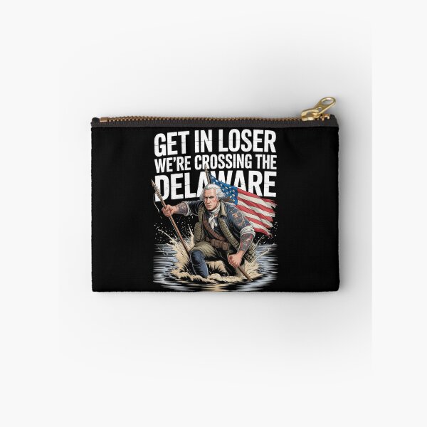 Item preview, Get in Loser We're Crossing The Delaware designed and sold by Naitsebas.