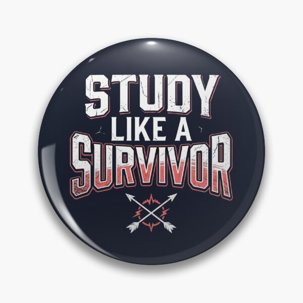 Item preview, Study Like a Survivor Funny Student Motivation designed and sold by Amr Darwish Graphic designer.