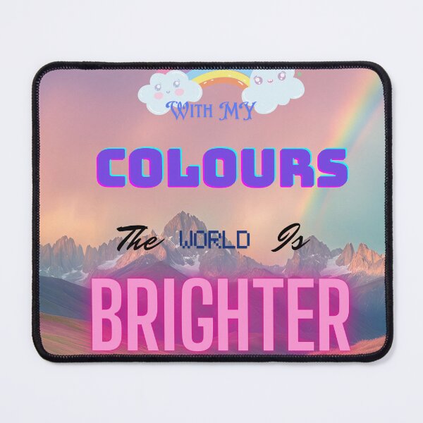Item preview, With My Colours The World Is Brighter Cute Rainbow Aesthetic designed and sold by Ctrl+Z Enthusiast.