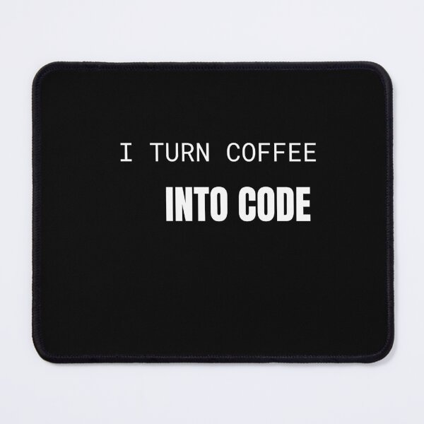 Item preview, I Turn Coffee Into Code Programmer T-Shirt designed and sold by BuggedThreads.