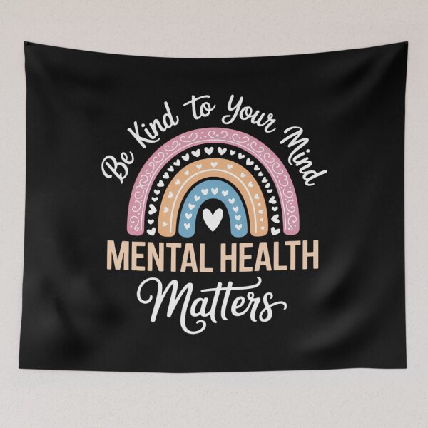 Item preview, Be Kind To Your Mind Mental Health Matters Awareness  designed and sold by SapfireStuArt.