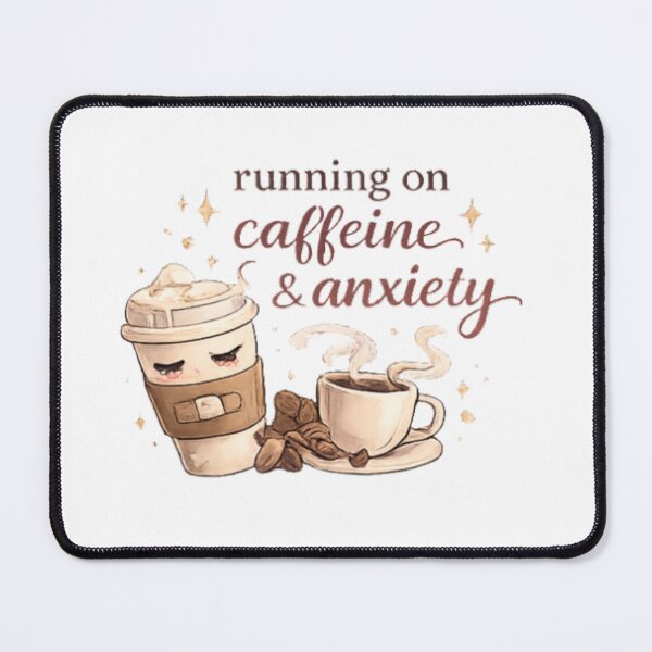 Item preview, running on caffeine & anxiety ☕☁️✨ designed and sold by AeraArts.