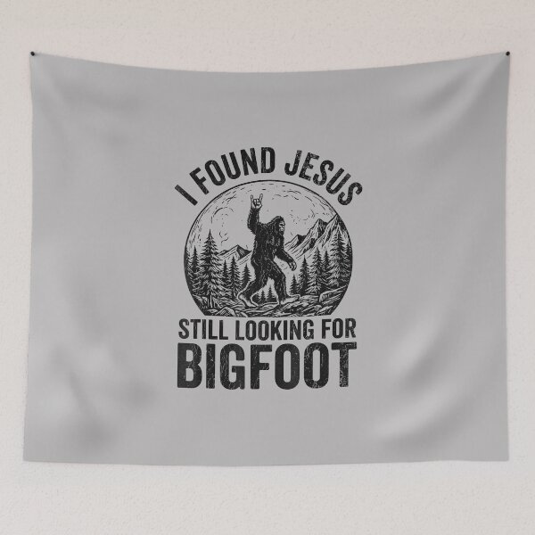 Item preview, Found Jesus Still Looking for Bigfoot_2 - Copy designed and sold by FrankIsabel.
