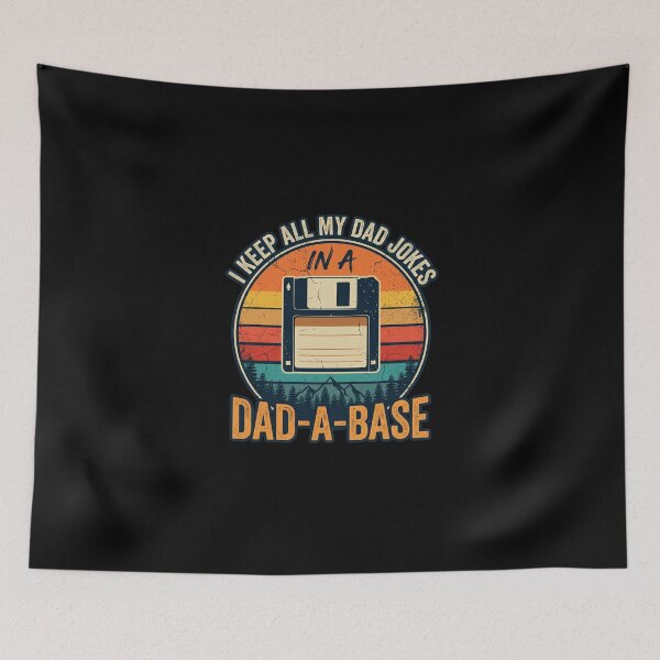 Item preview, I Keep All My Dad Jokes In A Dad-A-Base designed and sold by dudelinart.