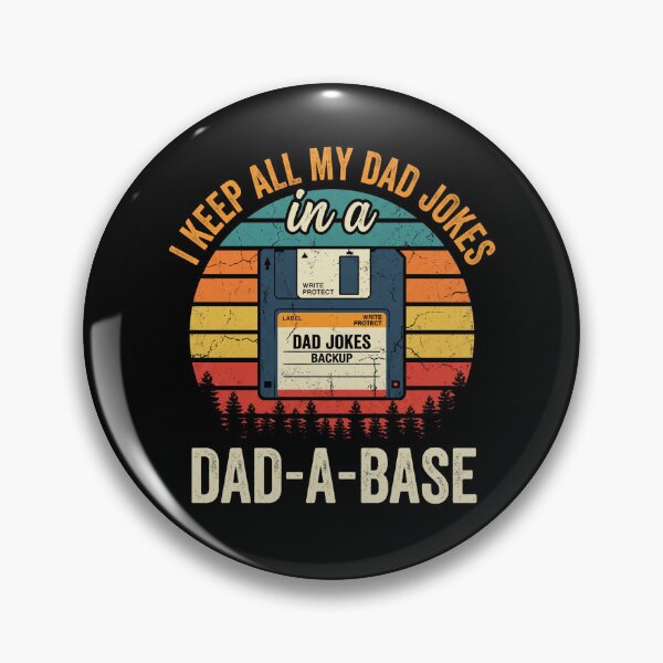 Item preview, Keep All My Dad Jokes In A Dad-A-Base designed and sold by dudelinart.