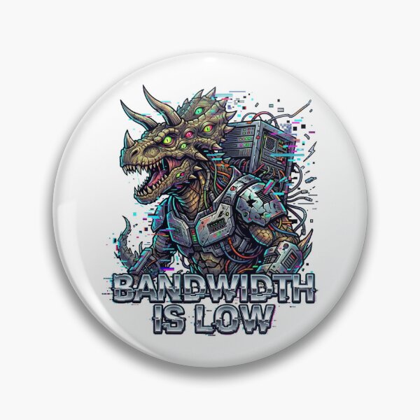 Item preview, Bandwidth is Low | Corporate Brainrot Horror designed and sold by SignalStatic.