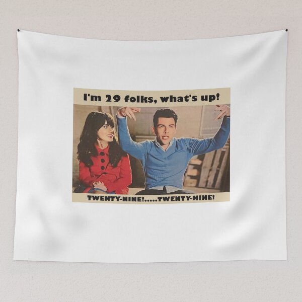 Item preview, Funny New Girl Schmidt Twenty Nine Birthday Meme designed and sold by SylviaLane12.