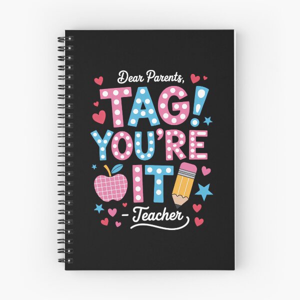 Item preview, Dear Parents Tag You're It From Teacher Last Day Of School designed and sold by SapfireStuArt.